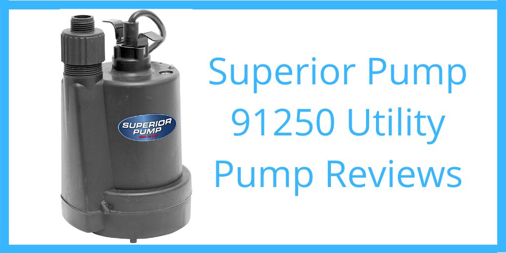 Superior Pump 91250 Reviews